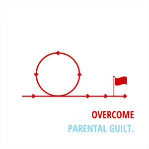 overcome-parental-guilt